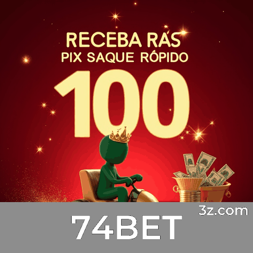 74BET: Aposta Confiável com Excelência em Serviço