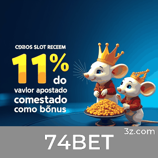 74BET: Aposta Confiável com Excelência em Serviço
